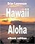 Hawaii Aloha (USA and Canada Book 5)