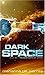 Dark Space (Sentients of Orion, #1)