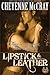 Lipstick & Leather (Rough and Ready, #7)