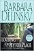 Looking for Peyton Place by Barbara Delinsky