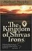 The Kingdom of Shivas Irons: A Novel