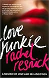 Love Junkie: A Me...
