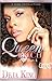 Queen Bitch (Bitch Series, #4) by Deja King