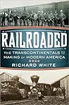 Railroaded: The T...
