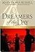 Dreamers of the Day