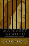 Alias Grace by Margaret Atwood