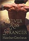 Never Kiss a Stranger