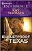 Bulletproof Texas (Bulletproof #2)