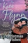 Christmas Wishes by Katie Flynn