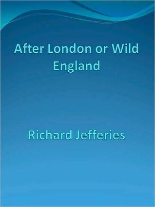 After London: or, Wild England