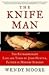 The Knife Man by Wendy Moore