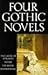 Four Gothic Novels by Horace Walpole Four Gothic Novels by Horace Walpole