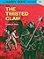 The Twisted Claw by Franklin W. Dixon