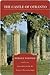 The Castle of Otranto by Horace Walpole The Castle of Otranto by Horace Walpole