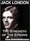 The Strength of The Strong and Other Stories