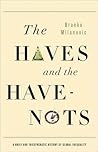 The Haves and the...
