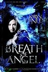 Breath of Angel by Karyn Henley