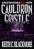 Cauldron Gristle
