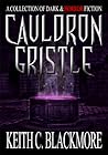 Cauldron Gristle