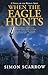 When the Eagle Hunts (Eagle, #3)