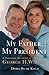 My Father, My President by Doro Bush Koch