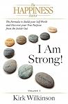 I AM STRONG: The ...