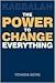 Kabbalah: The Power to Change Everything