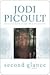 Second Glance by Jodi Picoult