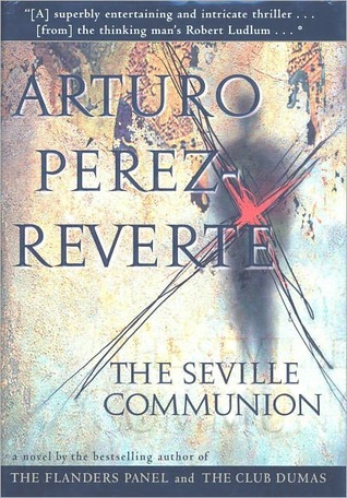 The Seville Communion: A Novel