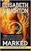 Marked (Eternal Guardians, #1)