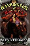 Harbingers of Mortality