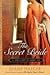 The Secret Bride by Diane Haeger