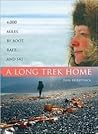 A Long Trek Home:...