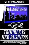 TROUBLE IS HER BUSINESS: KATE DRASHER