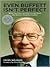 Even Buffett Isn't Perfect: What You Can--and Can't--Learn from the World's Greatest Investor