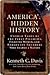 America's Hidden History by Kenneth C. Davis