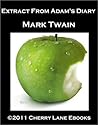 The Diaries of Adam and Eve by Mark Twain