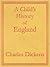 A Child's History of England by Charles Dickens A Child's History of England by Charles Dickens