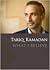 What I Believe by Tariq Ramadan What I Believe by Tariq Ramadan