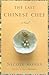 The Last Chinese Chef by Nicole Mones