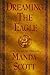 Dreaming the Eagle by Manda Scott