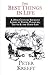 The Best Things in Life by Peter Kreeft The Best Things in Life by Peter Kreeft