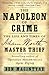 The Napoleon of Crime by Ben Macintyre