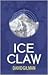 Ice Claw (Danger Zone #2)