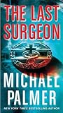 The Last Surgeon Book cover for The Last Surgeon