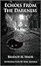 Echoes From The Darkness