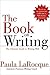 The Book on Writing: The Ultimate Guide to Writing Well