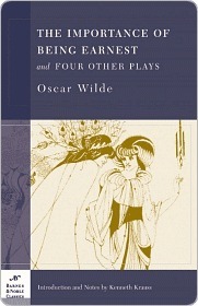 The Importance of Being Earnest and Other Plays