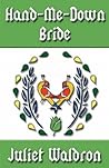 Hand-Me-Down Bride Hand-Me-Down Bride