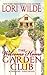 The Welcome Home Garden Club (Twilight, Texas, #4)